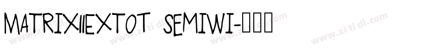 MatrixIIExtOT SemiWi字体转换